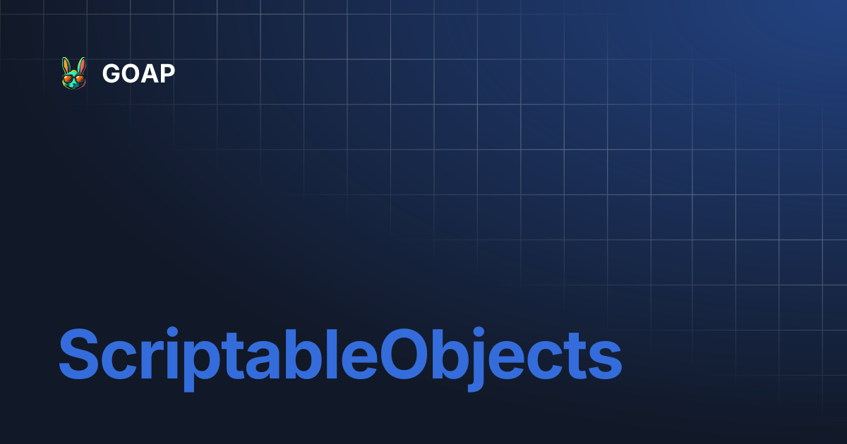 ScriptableObjects | GOAP v2 | GOAP